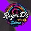 Roger D’s 70’s Soiree