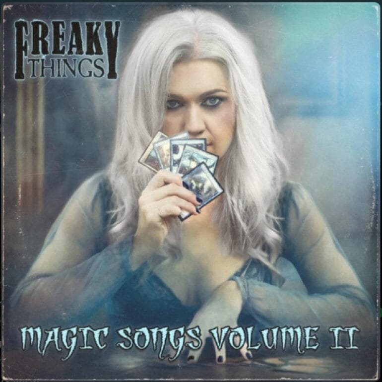 Freaky Things Magic Songs Volume 2 Album Art