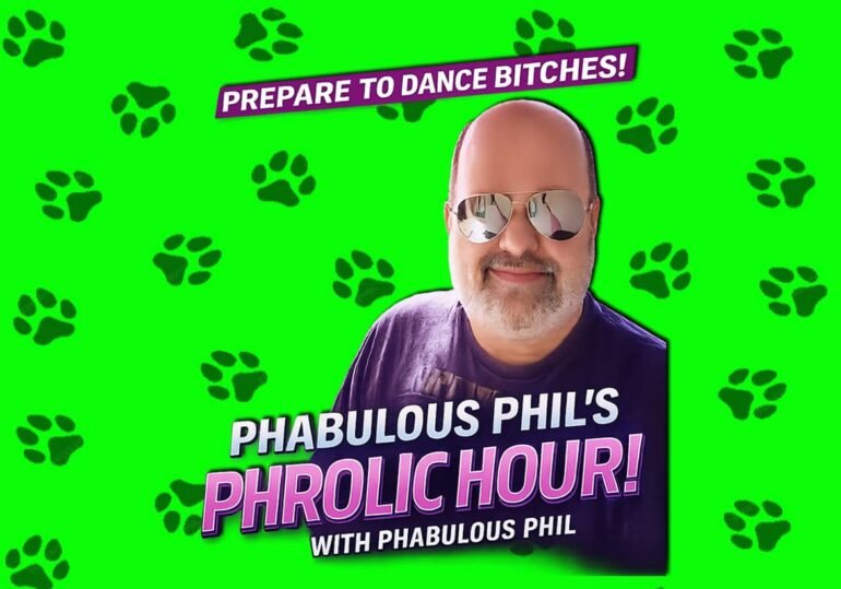 Phrolic Hour With Phabulous Phil